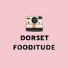 @DORSETFOODITUDE