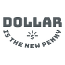 Dollar Is The New Penny