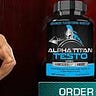 Alpha Titan Testo