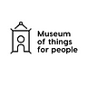 Museum of Things for People
