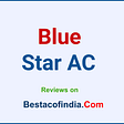 Blue Star IC315AATU - Reviews and Expert Guide to Buy AC in India