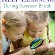 Looking for learning activities for the summer? Here are 10 ideas for fun supplemental learning ideas to keep kids actively engaged during the summer months.