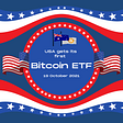 USA gets its first Bitcoin ETF on 19 October 2021.