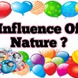 Influence Of Nature ? Life | Truth | Goals | MotivatorLife.Com