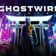 It Isn’t Official Yet But Ghostwire: Tokyo Likely To Release In March 2022