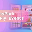 BunnyPark Weekly Events: Bounty Scheme Launched + Dvision In-game Airdrops for BSC 1st Anniversary Distributed + CoinMarketCap Airdrop Campaign ended + BP Repurchase Program from Team’s Fund