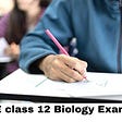 CBSE Class 12 Biology Exam: Class 12 Biology paper is on Saturday, prepare like this at the last moment