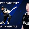 Today is the birthday of New Zealand opener Martin Guptill