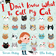 I Don’t Know What to Call My Cat cover. A girl with auburn hair & her grey cat, love hearts, surrounded by cat faces & names.