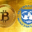 Does IMF Hides a Secret Script for El Salvador Bitcoin Play? What’s Leading IMF to Fear?