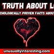 The Truth about Love, 50 Psychologically Proven Facts about Love