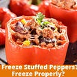 Can You Freeze Stuffed Peppers? How to Freeze Properly?