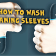 How to wash gaming sleeves?Finger gaming sleeves,Gaming Arm Sleeve