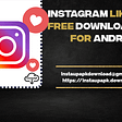 Instagram Likes Apk Free Download 2022 For Android