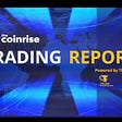 Trading Report 7 September 2022