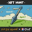 A Ninja Squad NFT Treasure Hunt Begins on OVR