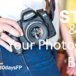 #30daysFP - Start & Grow Your Photography Business