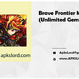 Brave Frontier Mod Apk (Unlimited Gems) 2022