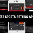 Best Betting App For Sports
