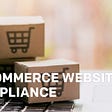 Having a compliant e-commerce website