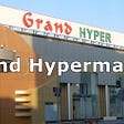 Grand Hypermarket
