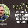 Which is the Best Catholic Homeschool Curriculum? (2021)