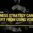 7 Ways Your Business Strategy Can Benefit from Using VoIP Featured Image