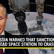 ‘Space station will crash,’ warns Russia; Writes to NASA against sanctions by the West