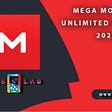 Mega Mod Apk Unlimited Storage 2021