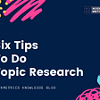 Tips To Do Topic Research