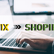 Wix to Shopify Migration