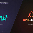 SmartState Makes Strategic Partnership with Unilayer