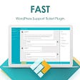 Fast Wordpress Support Ticket Plugin