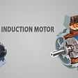 What Is Induction Motor And How it Works