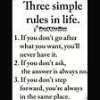 THREE SIMPLE RULES IN LIFE