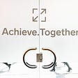 Achiever Together sign