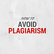 Dream Plagiarism-free papers?  Follow 5 simple steps