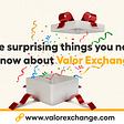 3 surprising things you need to know about Valor Exchange