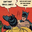 The infamous comic version of Batman’s slap.