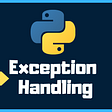 https://www.freecodecamp.org/news/exception-handling-python/