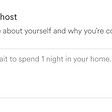 The ‘say hello to your host’ field in Airbnb, where users send their host a message before booking.