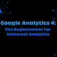 Google Analytics 4 The Future of Universal Analytics