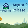 Salesforce august release
