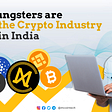 M-coin Medium blog cover image on topic — How youngsters are driving the cryptocurrency industry growth in India
