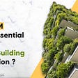 Green Building , Renewable energy , BIM