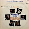 Album cover for Adventures in Jazz. A white background topped with the words “from the creative world of Stan Kenton comes…”, then below, six images of Stan Kenton arranged in an oval around the title of the album above a list of the tracks.