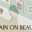 Illustration of an art gallery with a glass panel. A cut of a person at the front. Text reading “The Brain on Beauty.”