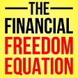The Financial Freedom Equation Book Cover.