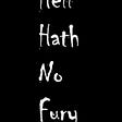 Hell Hath No Fury! @SassyPoliticalCoach