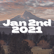 Picture of a mounatin and text in front of it reading “Jan 2nd 2021”